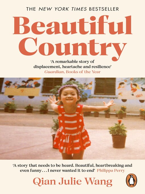 Title details for Beautiful Country by Qian Julie Wang - Available
